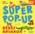 Super pop-up : Bébés animaux