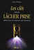 Cles pour la cher prise