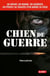 Chien de guerre : Soyez témoin de la colère d'un guerrier usé par la violence
