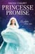 Princesse promise v 03 les petales d'une rose