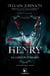 Dans l'univers des contes interdits : Henry : le garçon homard