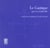 Le Cantique qui est à Gabriel : La Maison Dieu / la Tombee des Nues / les Heures