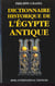 Dictionnaire historique de l'egypte antique