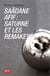 Saâdane afif - saturne et les remakes
