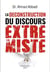 La déconstruction du discours extrémiste