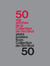 50 ans : 50 affiches de la collection de l'art brut