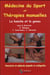 Médecine du sport et thérapies manuelles - la hanche et le genou