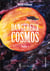Dangereux cosmos tome 1