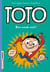 Toto : bon week-end !
