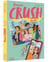 Premier crush Tome 2 : Iseult