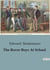 The Rover Boys At School : Adventures and Challenges at Putnam Hall