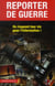 REPORTERS DE GUERRE