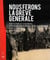 Nous ferons la grève générale - Jules Le Gall, les anarchistes et l'anarcho-syndicalisme à Brest et en Bretagne