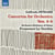 Concertos pour orchestre n° 4 à n° 6