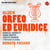 Gluck: Orfeo ed Euridice the sony opera house