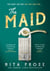 The maid