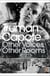 Other voices, other rooms