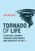 Tornado of life : A doctor's journey through constraints and creativity in the ER