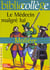 Le médecin malgre lui