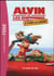 Alvin et les chipmunks - à fond la caisse - le roman du film