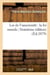 Loi de l'unanimite : la loi morale (troisieme edition)
