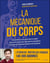 La mécanique du corps