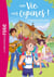 Ma vie, mes copines, Tome 27 - Camping entre amis