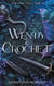 New fairy tale Tome 1 : Wendy & Crochet