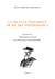 La vie et le testament de Michel Nostradamus - nostradamus revisité par Emmanuel Dufour-Kowalski