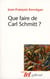 Que faire de Carl Schmitt ?