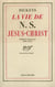 La vie de N. S. Jésus-Christ racontée à ses enfants