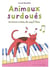 Animaux Surdoues.