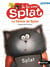 Je lis avec Splat - La bêtise de Splat Niveau 3