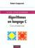 Algorithmes en langage c - cours et exercices