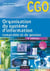 Organisation du système d'information comptable et de gestion - cgo - manuel (3e édition)