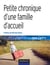 Petite chronique d'une famille d'accueil - 3e éd.