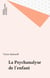 La psychanalyse de l'enfant