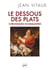 Le dessous des plats - chroniques gourmandes