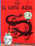 Las aventuras de Tintín Tome 5 : el loto azul