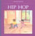 Hip hop