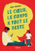 Le coeur, le corps et tout le reste