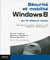 Sécurité et mobilité Windows 8