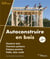 Autoconstruire en bois - ossature bois, chevrons porteurs, poteaux-poutres, paille, bois corde