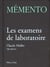 Mémento - les examens de laboratoire (10e édition)