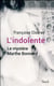 L INDOLENTE