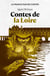 La France par ses contes : Contes de la Loire