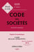 Code des sociétés : Annoté et commenté (édition 2025)