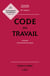 Code du travail : Annoté, commenté en ligne (édition 2025)