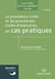 La procédure civile et les procédures civiles d'exécution en cas pratiques (3e édition)