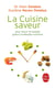 La Cuisine saveur pour mincir en beauté